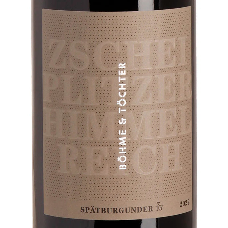 Böhme & Töchter ZSCHEIPLITZER HIMMELREICH Spätburgunder 1G VDP.ERSTE LAGE trocken 2022 Label